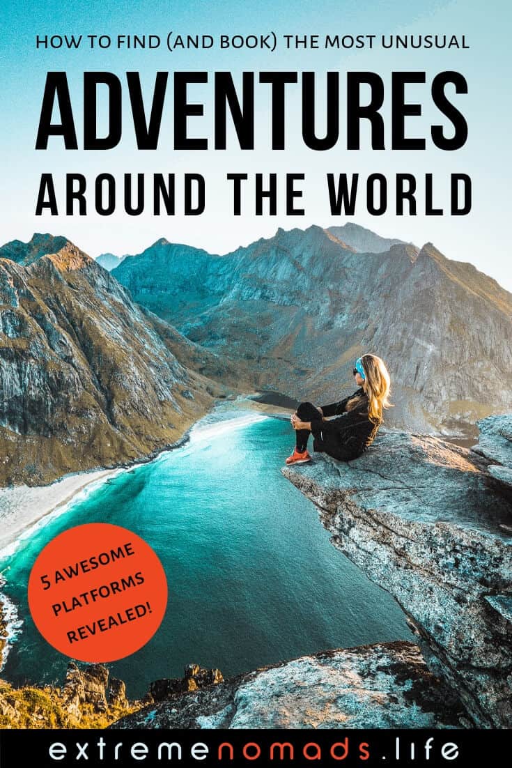 Pinterest image of girl sitting on top of mountain with text "how to find and book the most unusual adventures around the world"