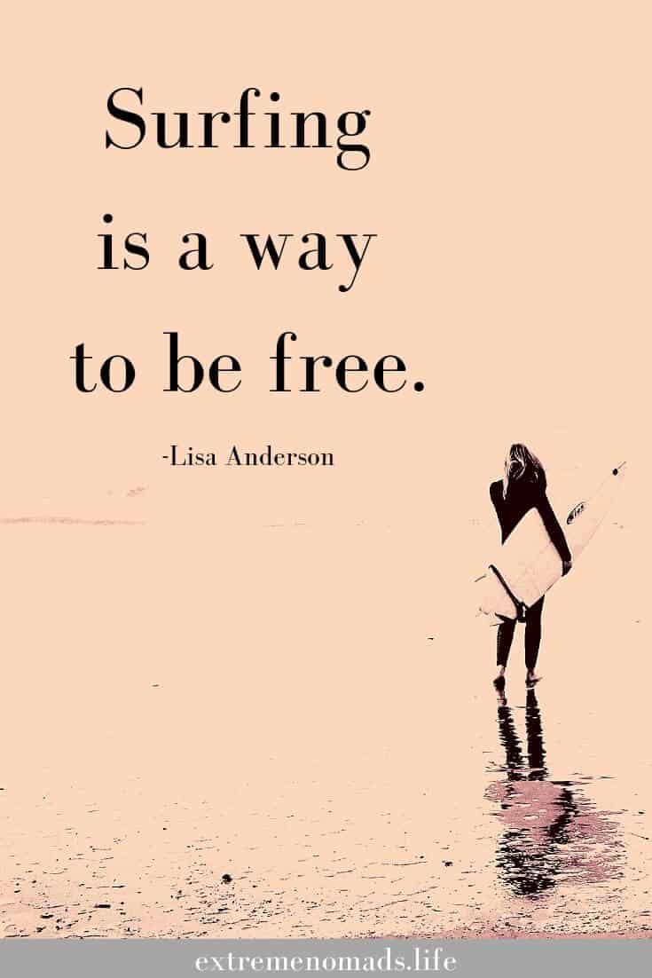 Surfing is a way to be free - surf quote for pinterest image