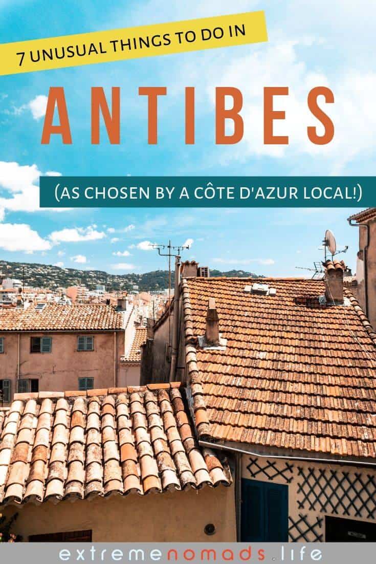 pinterest image of blue sky and typical french rooftops with caption: things to do in antibes